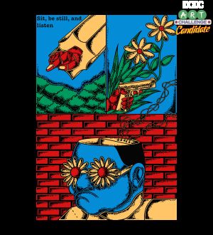 Sit, be still, and listen