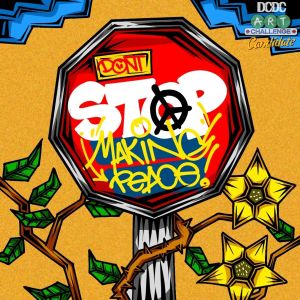 DONT STOP MAKING PEACE